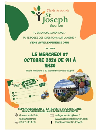 Affiche Viens vivre l'expérience d'un collégien, le mercredi 7 octobre 2026 de 9h à 11h30 au collège Saint-Joseph de Bourlon